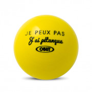 But buis Obut Jaune "Je peux pas j ai pétanque"